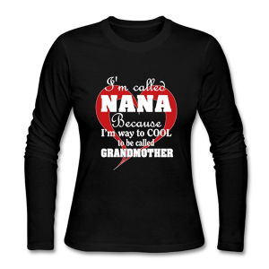 Cool Nana Grandmother Print Long Sleeved Top