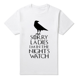 Sorry Ladies - I'm In The Nights Watch T-Shirt